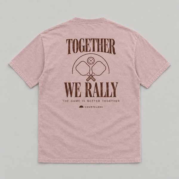 Together we rally • Better together pickleball tee by Courtelane